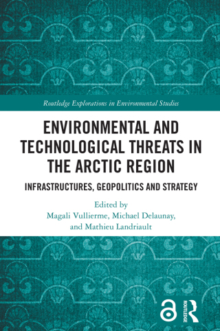 Cover image: Environmental and Technological Threats in the Arctic Region 1st edition 9781041035855