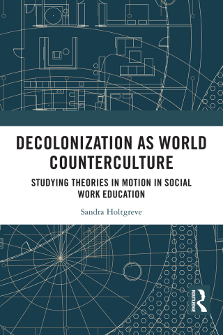 Cover image: Decolonization as World Counterculture 1st edition 9781032933825