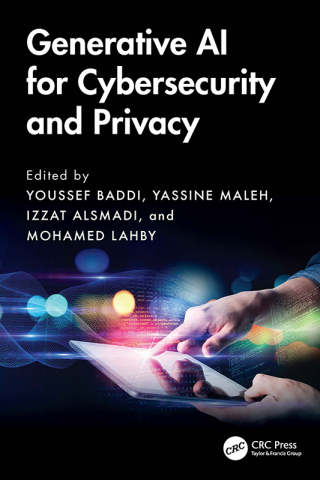 Cover image: Generative AI for Cybersecurity and Privacy 1st edition 9781032980201