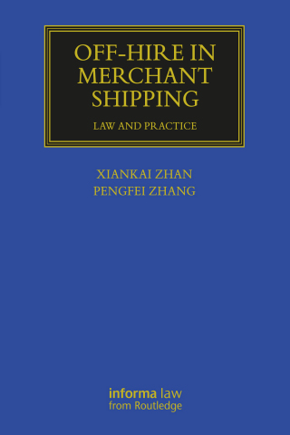 Cover image: Off-hire in Merchant Shipping 1st edition 9781032645582