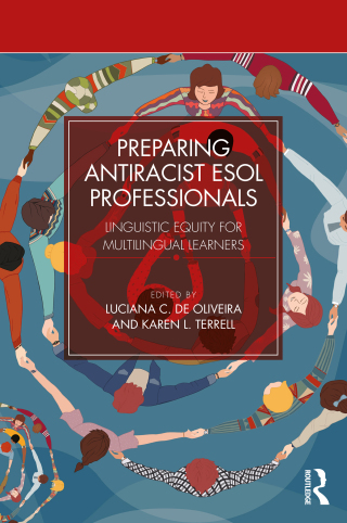 Imagen de portada: Preparing Antiracist ESOL Professionals 1st edition 9781032561950