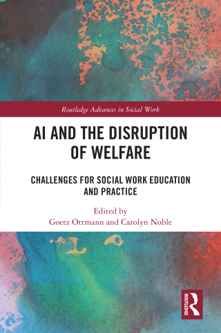 Cover image: AI and the Disruption of Welfare 1st edition 9781032741123