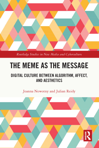 Cover image: The Meme as the Message 1st edition 9781032981383