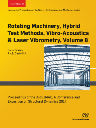Cover image: Rotating Machinery, Hybrid Test Methods, Vibro-Acoustics & Laser Vibrometry, Volume 8 1st edition 9788743803218