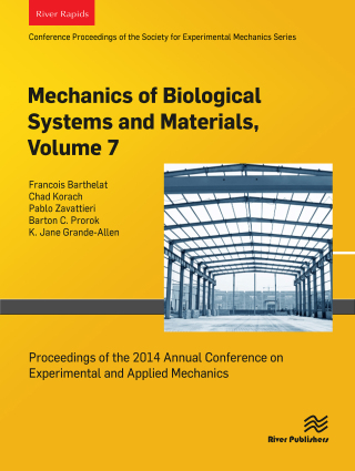 Cover image: Mechanics of Biological Systems and Materials, Volume 7 1st edition 9788743802815