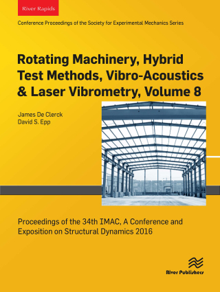 Titelbild: Rotating Machinery, Hybrid Test Methods, Vibro-Acoustics & Laser Vibrometry, Volume 8 1st edition 9788743803003