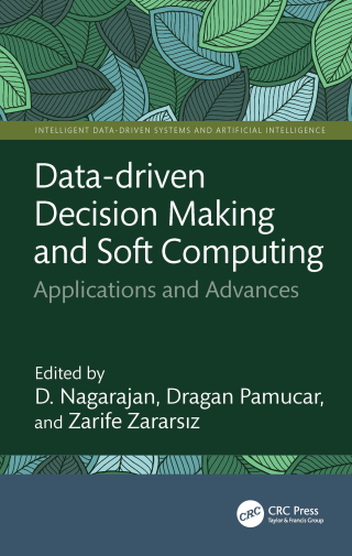 Cover image: Data-driven Decision Making and Soft Computing 1st edition 9781041062974