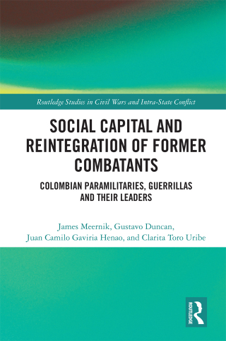 Cover image: Social Capital and the Reintegration of Former Combatants 1st edition 9781041131120