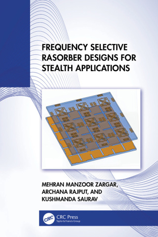Frequency Selective Rasorber Designs for Stealth Applications 1st ...