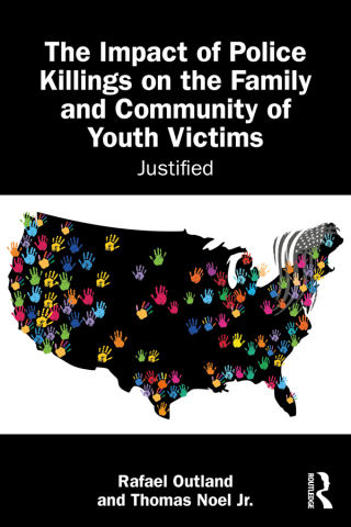 Cover image: The Impact of Police Killings on the Family and Community of Youth Victims 1st edition 9781041126577