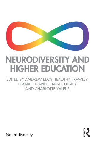 表紙画像: Neurodiversity and Higher Education 1st edition 9781032801971