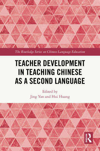 Titelbild: Teacher Development in Teaching Chinese as a Second Language 1st edition 9781032744537