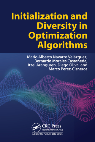 Imagen de portada: Initialization and Diversity in Optimization Algorithms 1st edition 9781032695815