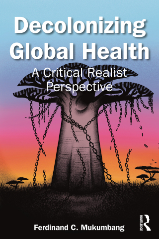 Cover image: Decolonizing Global Health 1st edition 9781032700779
