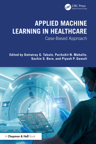 Imagen de portada: Applied Machine Learning in Healthcare 1st edition 9781032765945