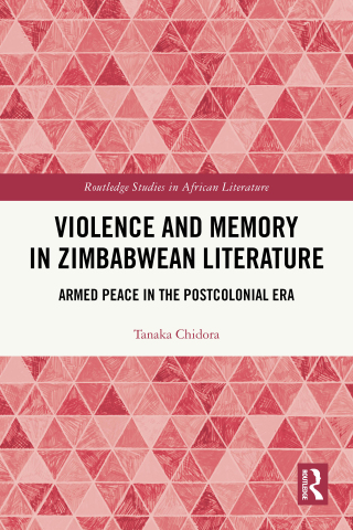 Imagen de portada: Violence and Memory in Zimbabwean Literature 1st edition 9781032749556