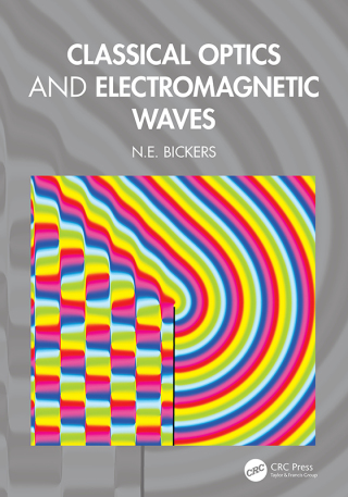 Immagine di copertina: Classical Optics and Electromagnetic Waves 1st edition 9781032766171
