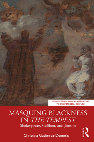 Immagine di copertina: Masquing Blackness in The Tempest 1st edition 9781032794082