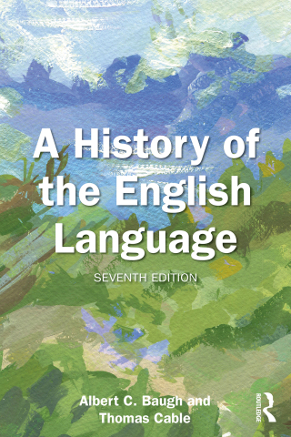 Cover image: A History of the English Language 7th edition 9781032953618