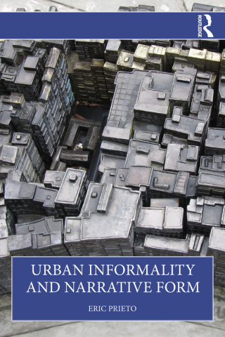 Imagen de portada: Urban Informality and Narrative Form 1st edition 9781041041191