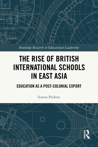 Immagine di copertina: The Rise of British International Schools in East Asia 1st edition 9781041065579