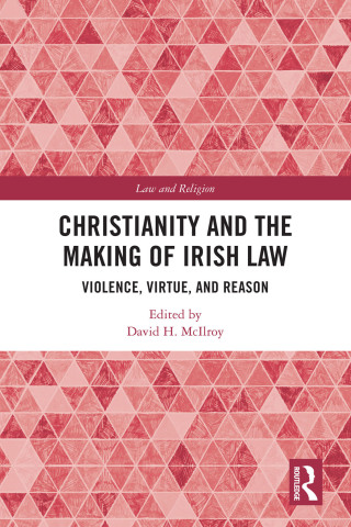 Cover image: Christianity and the Making of Irish Law 1st edition 9781041037422