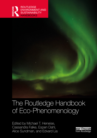 Immagine di copertina: The Routledge Handbook of Eco-Phenomenology 1st edition 9781032881805