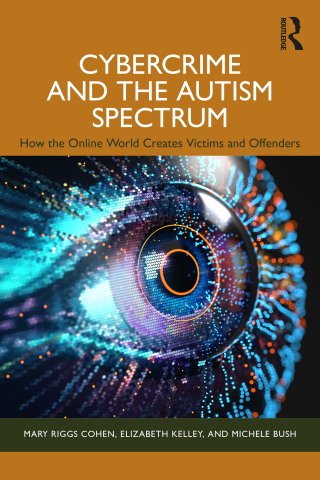 Cybercrime and the Autism Spectrum 1st edition | 9781032889689 ...
