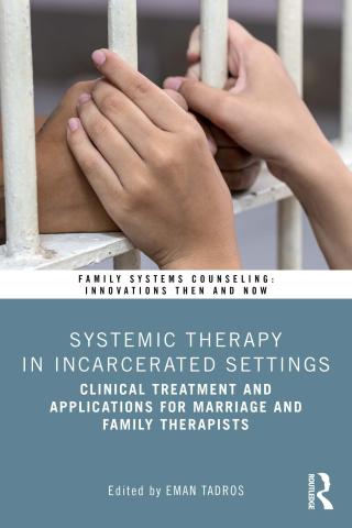 Imagen de portada: Systemic Therapy in Incarcerated Settings 1st edition 9781032894591