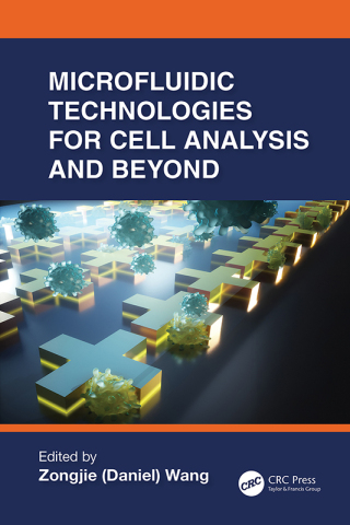 Imagen de portada: Microfluidic Technologies for Cell Analysis and Beyond 1st edition 9781032862392