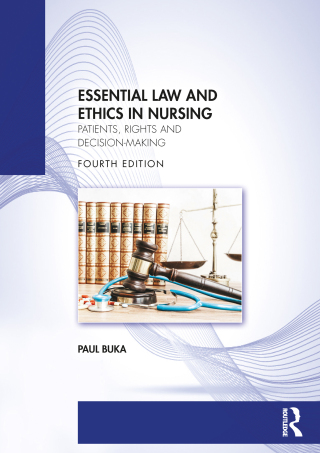 Imagen de portada: Essential Law and Ethics in Nursing 4th edition 9781032944456