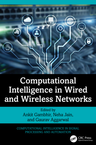 Cover image: Computational Intelligence in Wired and Wireless Networks 1st edition 9781032931524