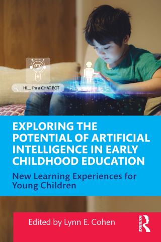 Cover image: Exploring the Potential of Artificial Intelligence in Early Childhood Education 1st edition 9781003863410