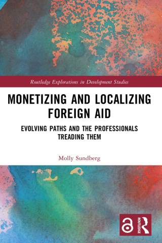 Imagen de portada: Monetizing and Localizing Foreign Aid 1st edition 9781032908670