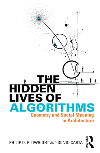 Cover image: The Hidden Lives of Algorithms 1st edition 9781041003779