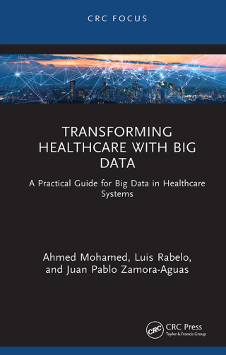 Cover image: Transforming Healthcare with Big Data 1st edition 9781041005391