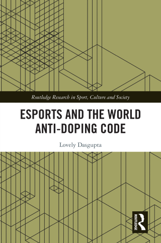 صورة الغلاف: Esports and the World Anti-Doping Code 1st edition 9781032951690