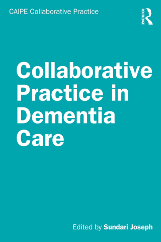 Imagen de portada: Collaborative Practice in Dementia Care 1st edition 9781032802923