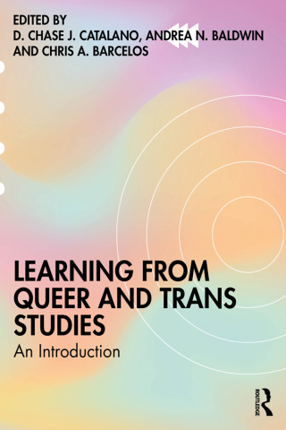Imagen de portada: Learning from Queer and Trans Studies 1st edition 9781032868639
