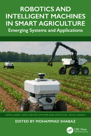 Imagen de portada: Robotics and Intelligent Machines in Smart Agriculture 1st edition 9781032912448