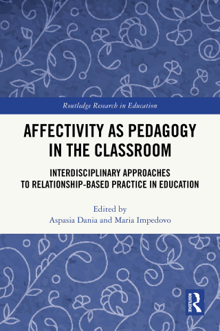 Cover image: Affectivity as Pedagogy in the Classroom 1st edition 9781032938523