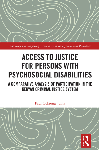 Cover image: Access to Justice for Persons with Psychosocial Disabilities 1st edition 9781041088165