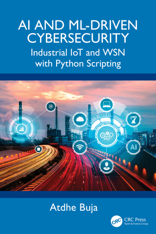 Cover image: AI and ML-Driven Cybersecurity 1st edition 9781041051411