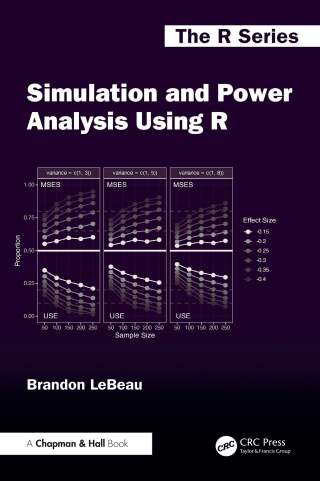 Cover image: Simulation and Power Analysis Using R 1st edition 9781032012506