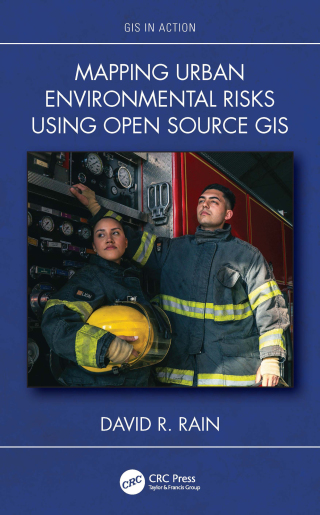 Cover image: Mapping Urban Environmental Risks Using Open Source GIS 1st edition 9781032636924