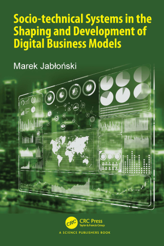 Cover image: Socio-technical Systems in the Shaping and Development of Digital Business Models 1st edition 9781032598215