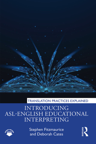 表紙画像: Introducing ASL-English Educational Interpreting 1st edition 9781032729213
