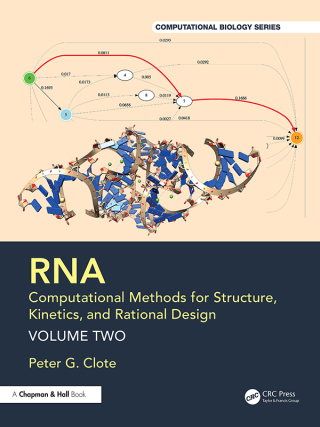 Imagen de portada: RNA: Computational Methods for Structure, Kinetics, and Rational Design 1st edition 9781032496672