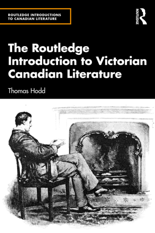 Imagen de portada: The Routledge Introduction to Victorian Canadian Literature 1st edition 9781032265209