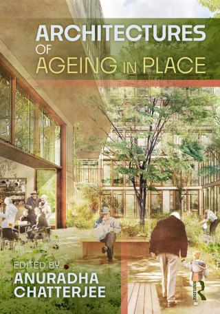 Immagine di copertina: Architectures of Ageing in Place 1st edition 9781032571232